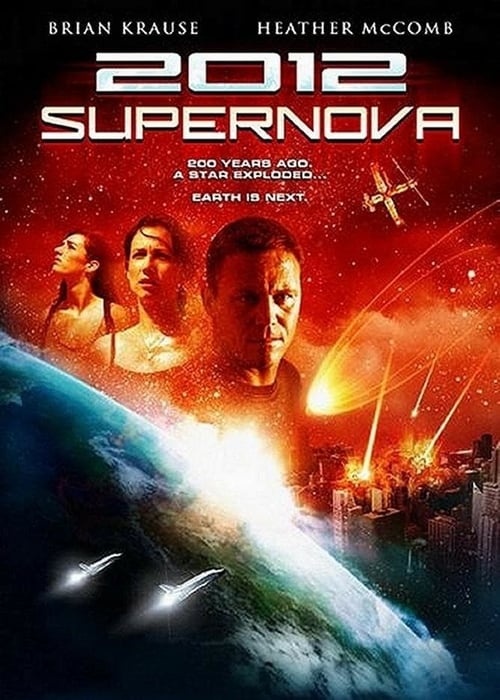 постер 2012. Кінець Світу. Супернова онлайн в HD